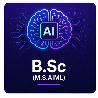 B.Sc(M.S.AIML)